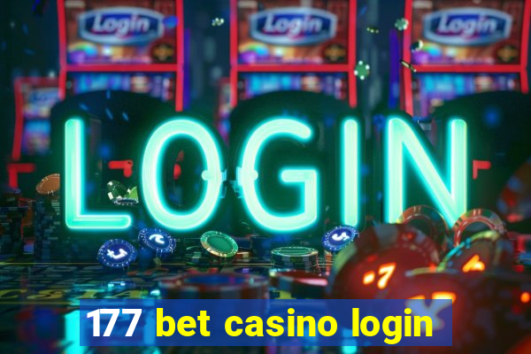 177 bet casino login